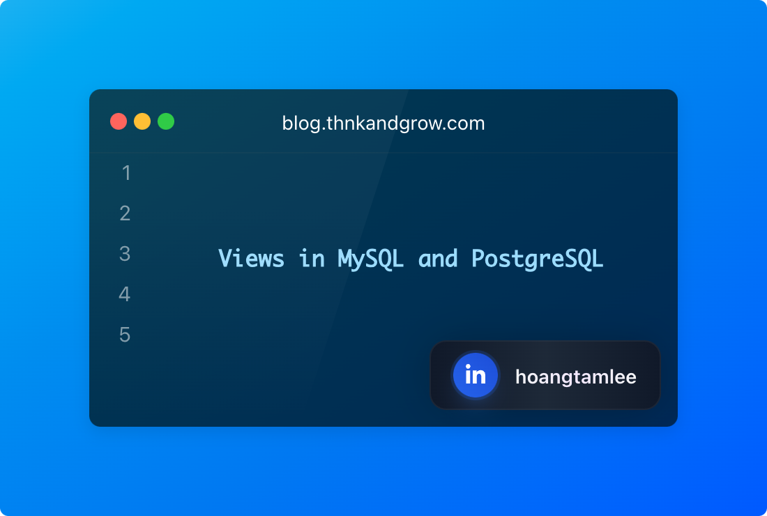 Exploring Views in MySQL and PostgreSQL: A Guide to Performance, Use Cases, and Materialized Views